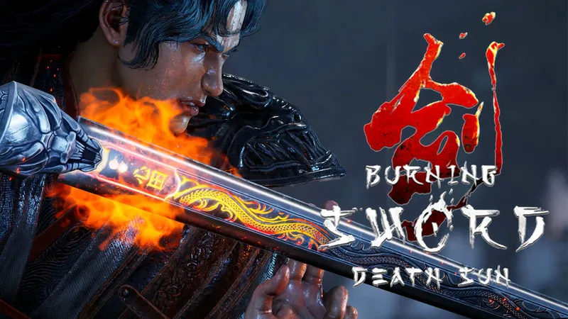 【4K】武侠单机《燃烧剑》23分钟实机演示DEMO | 全剧情流程攻略-燃烧之剑:死亡之日、Burning Sword Death Sun