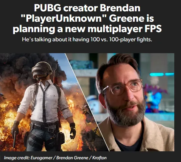 《绝地求生》生父新作计划