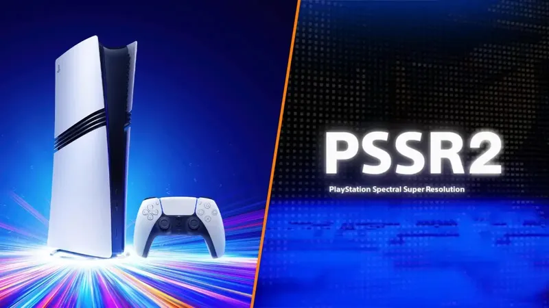 PlayStation5Pro核心技术PSSR2曝光