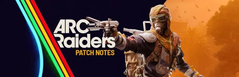 《ARCRaiders》三犯封禁系统上线-逆风更新引入多重新玩法