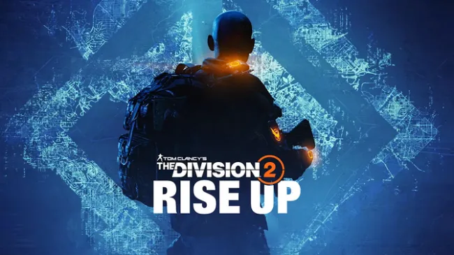 《全境封锁2》更新路线图发布