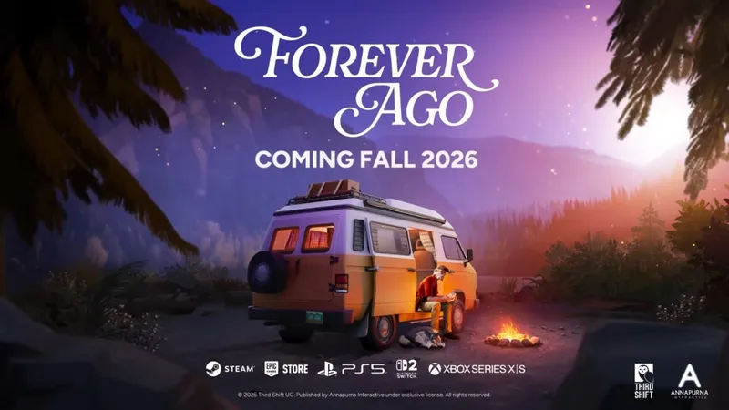 《ForeverAgo》公路旅行新作公布