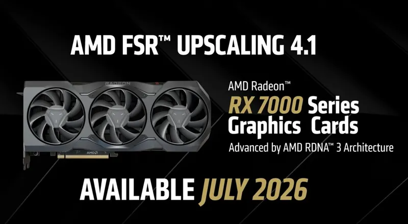 AMD宣布FSR4.1支持RX7000/6000系列-未来兼容性提升