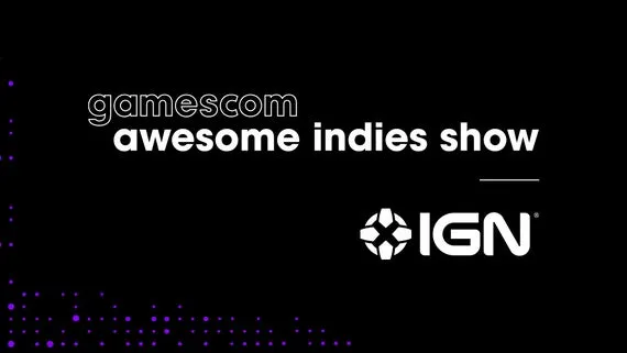IGN扩展与Gamescom合作-新增游戏预览丰富独立游戏展示