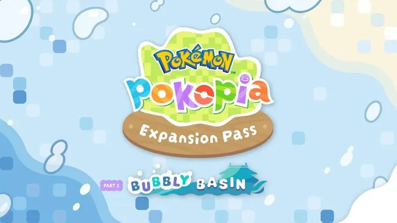 《宝可梦：Pokopia》DLC泡泡盆地发售日确定