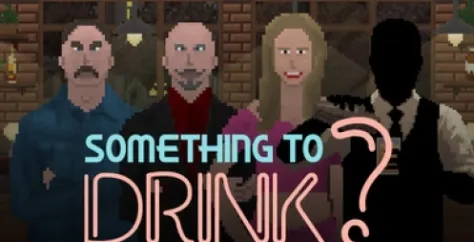 《SomethingtoDrink?》配置需求详解-最低与推荐配置介绍