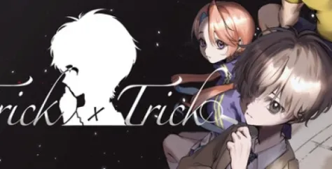 《Trick×Trick》游戏特色-超自然能力与悬疑推理结合的死亡游戏