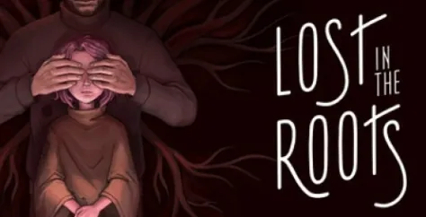 《LostintheRoots》特色内容介绍-深刻故事与神秘森林探秘